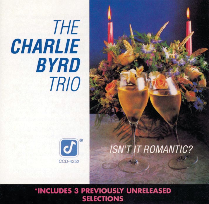 Charlie Byrd - Isn't It Romantic